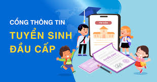 Hướng dẫn tuyển sinh đầu cấp năm học 2026 - 2027